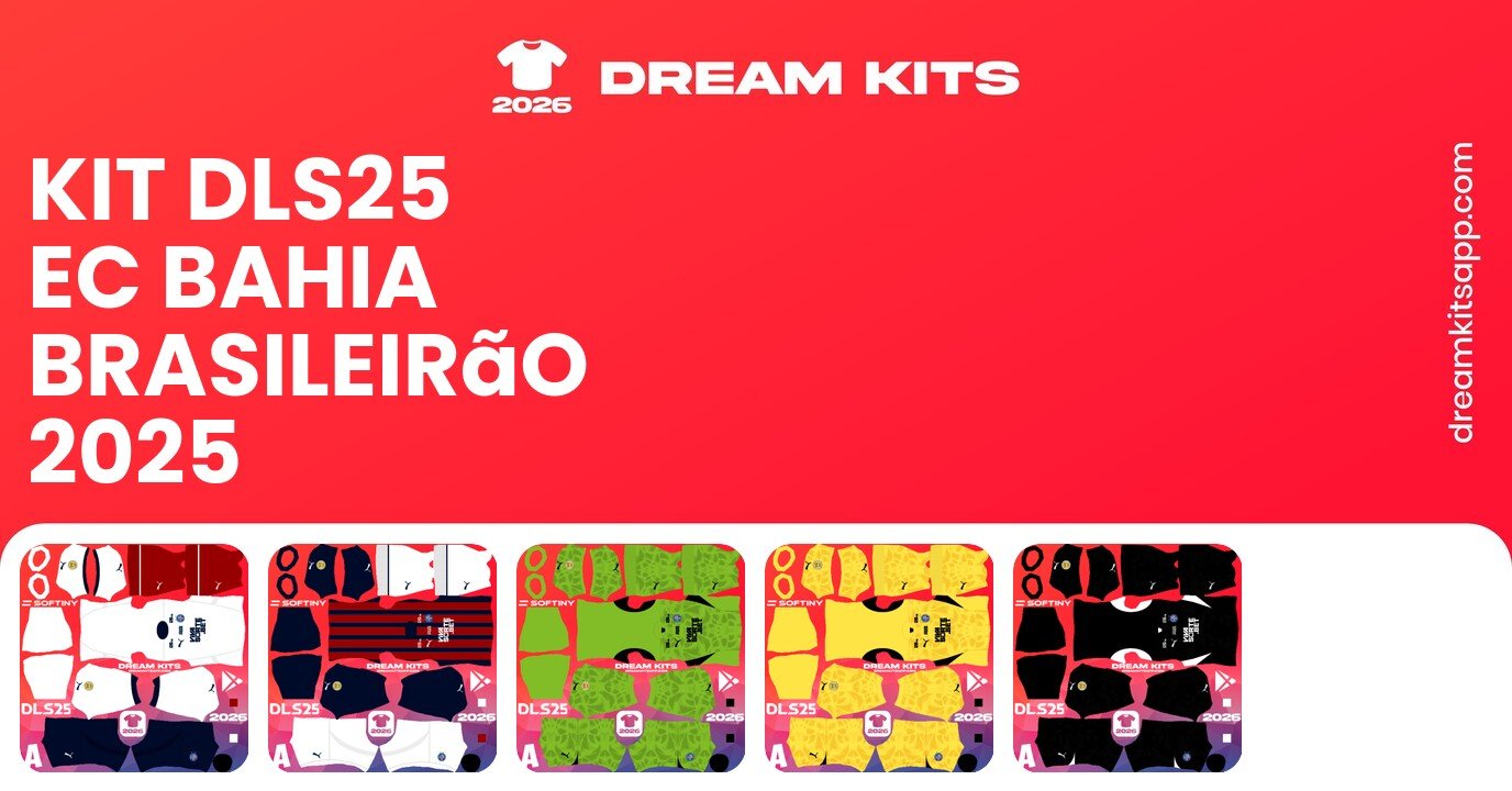 EC Bahia Kits Brasileirão 2025 DLS25