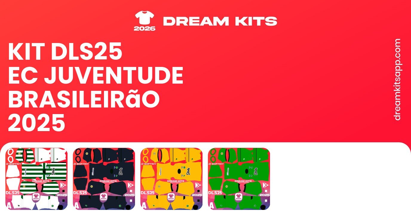 EC Juventude Kits Brasileirão 2025 DLS25
