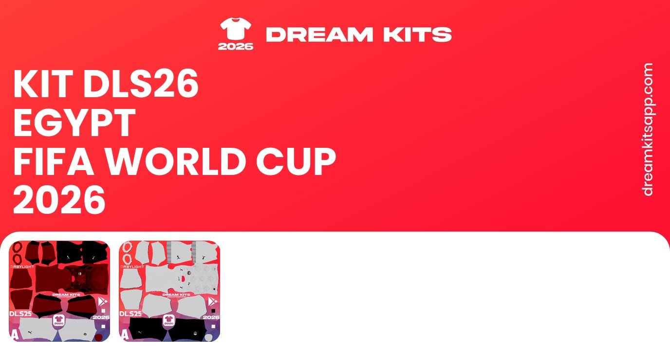 Egypt Kits FIFA World Cup 2026 DLS26