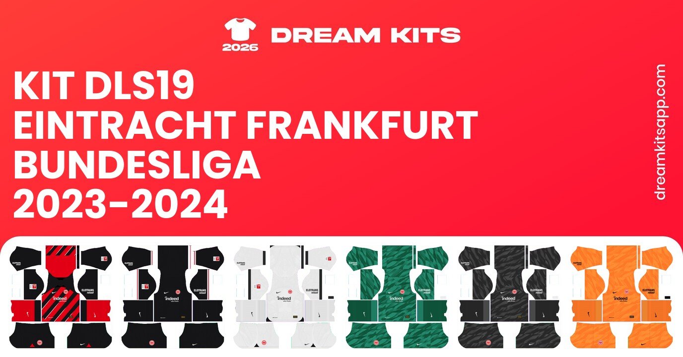 Eintracht Frankfurt Kits Bundesliga 2023-2024 DLS19