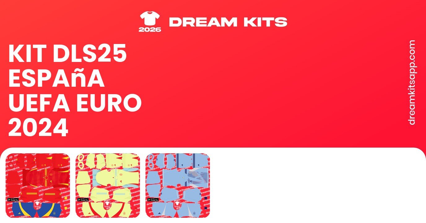 España Kits UEFA EURO 2024 DLS25