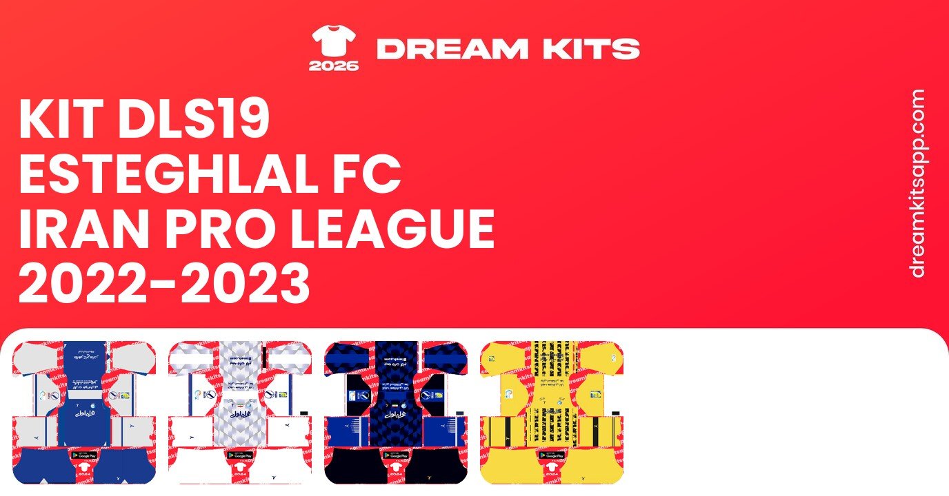 Esteghlal FC Kits Iran Pro League 2022-2023 DLS19