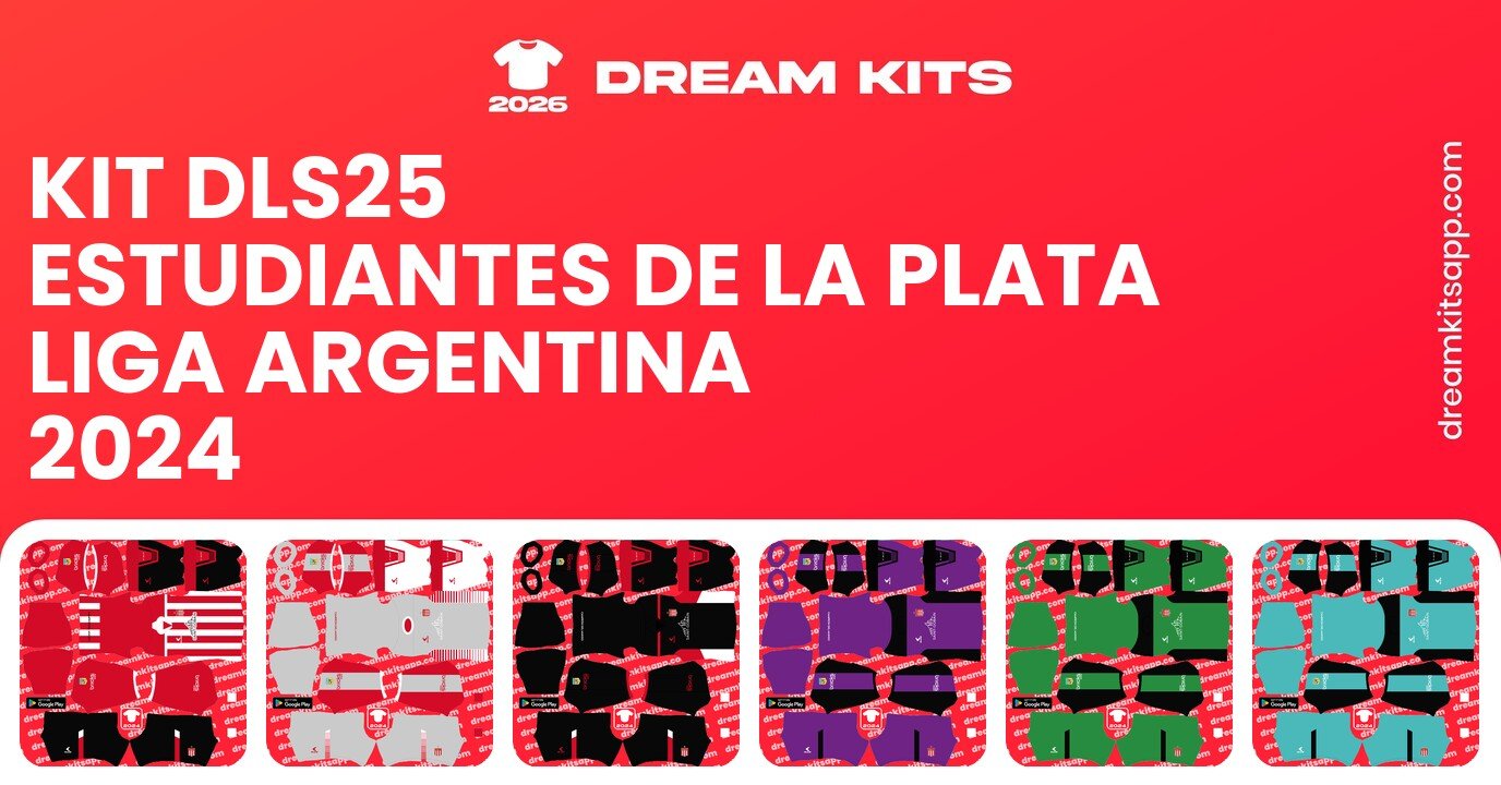 Estudiantes de la Plata Kits Liga Argentina 2024 DLS25