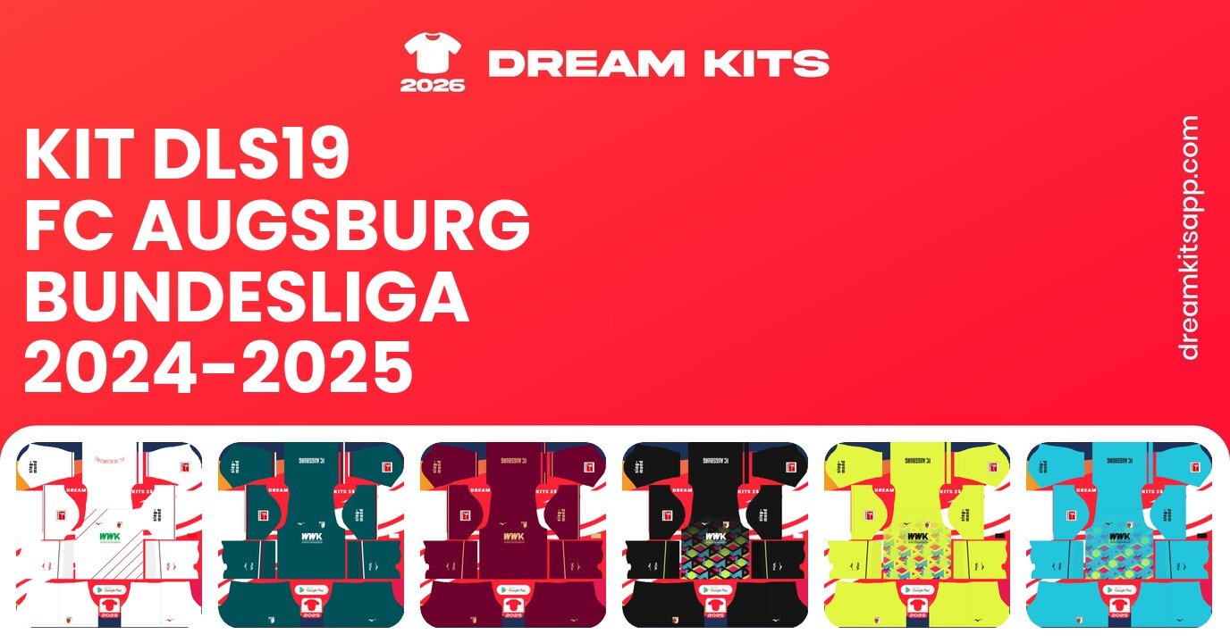 FC Augsburg Kits Bundesliga 2024-2025 DLS19
