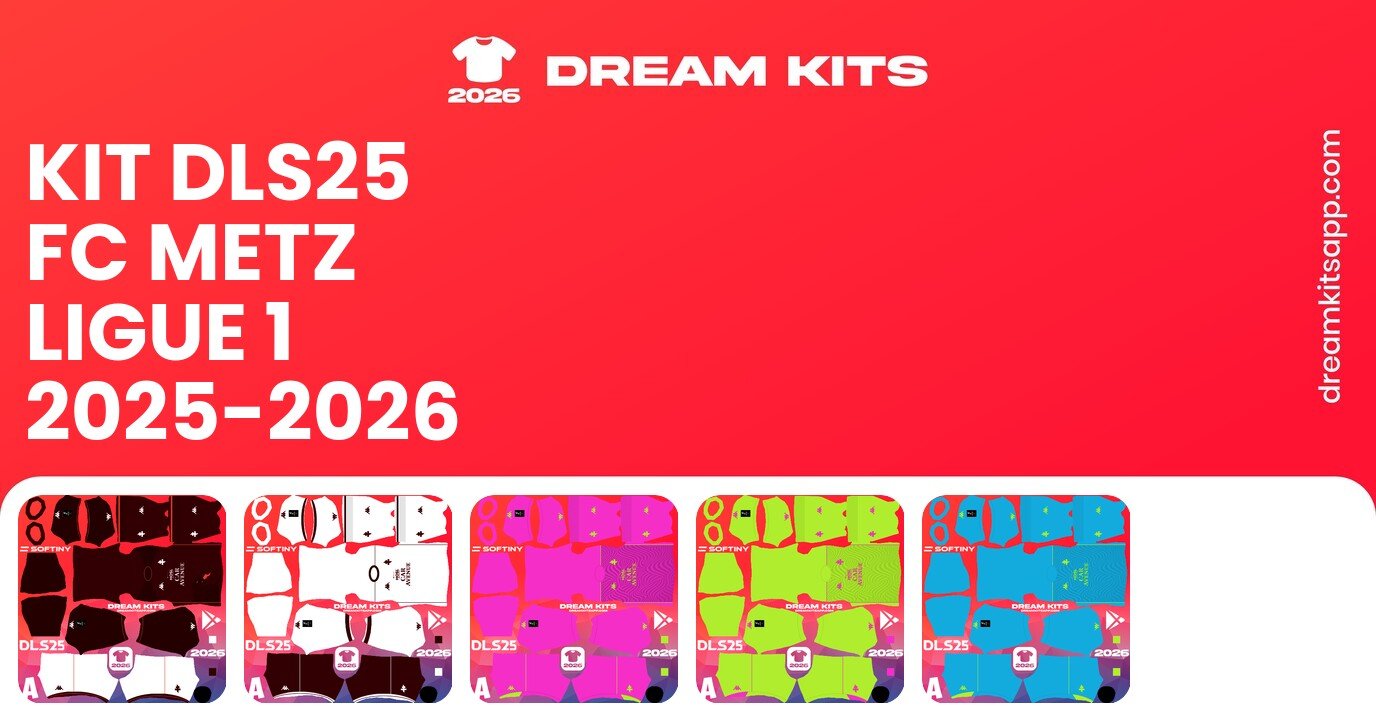 FC Metz Kits Ligue 1 2025-2026 DLS26