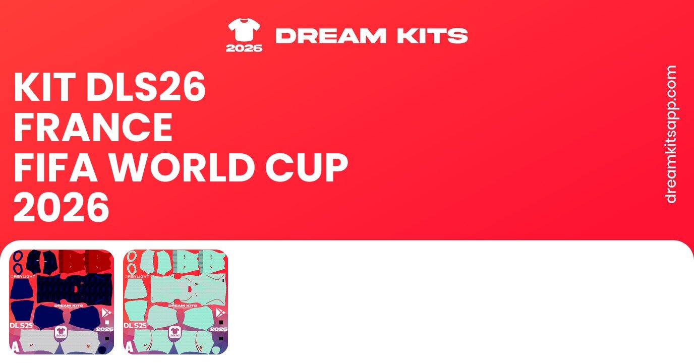 France Kits FIFA World Cup 2026 DLS26