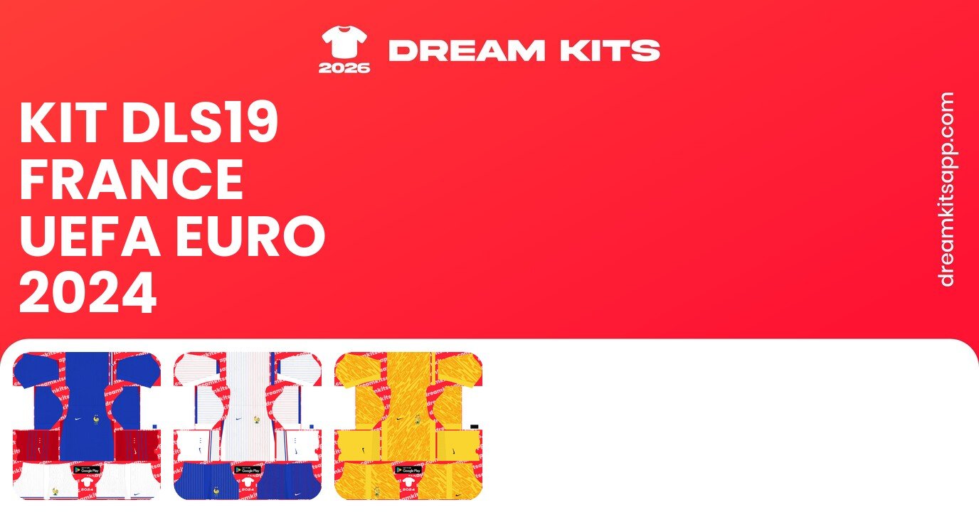 France Kits UEFA EURO 2024 DLS19