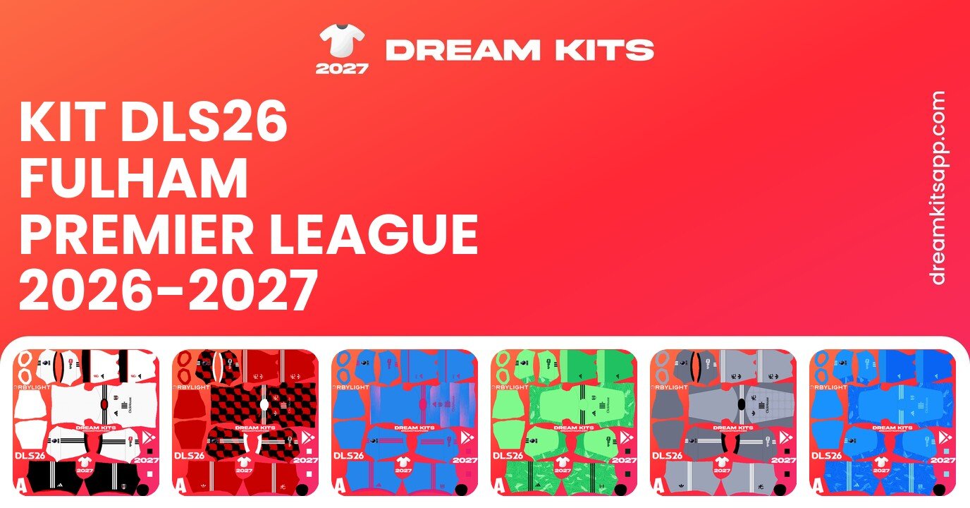 Fulham Kits Premier League 2026-2027 DLS26