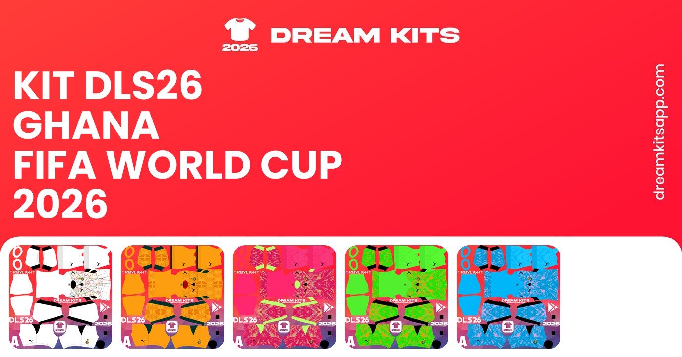Ghana Kits FIFA World Cup 2026 DLS26