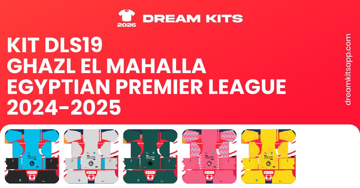 Ghazl El Mahalla Kits Egyptian Premier League 2024-2025 DLS19