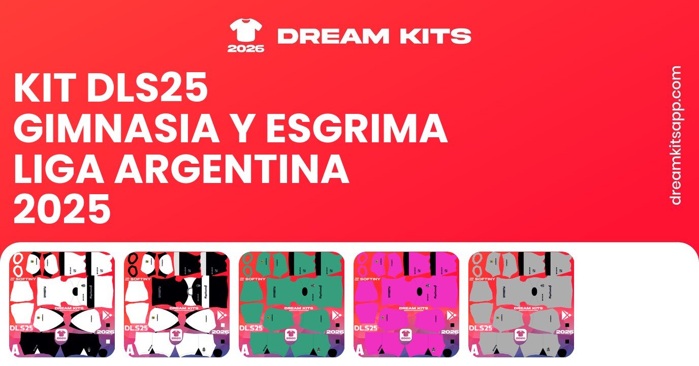 Gimnasia y Esgrima Kits Liga Argentina 2025 DLS25