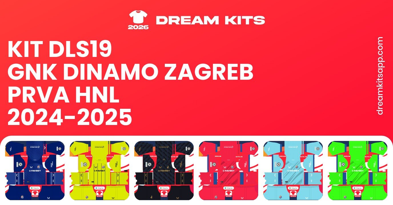 GNK Dinamo Zagreb Kits Prva HNL 2024-2025 DLS19