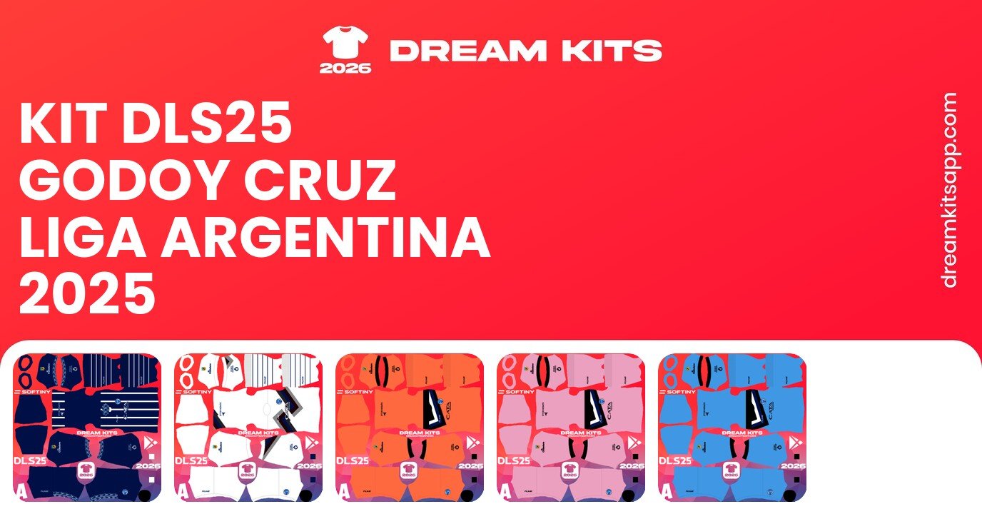Godoy Cruz Kits Liga Argentina 2025 DLS25