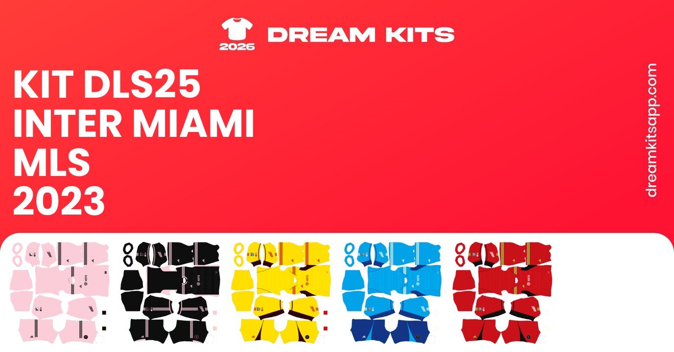 Inter Miami Kits MLS 2023 DLS25