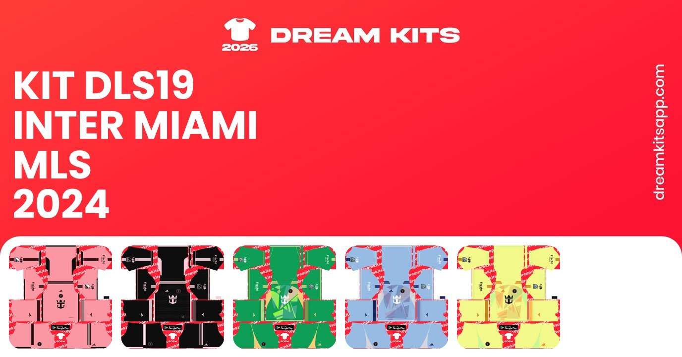 Inter Miami Kits MLS 2024 DLS19