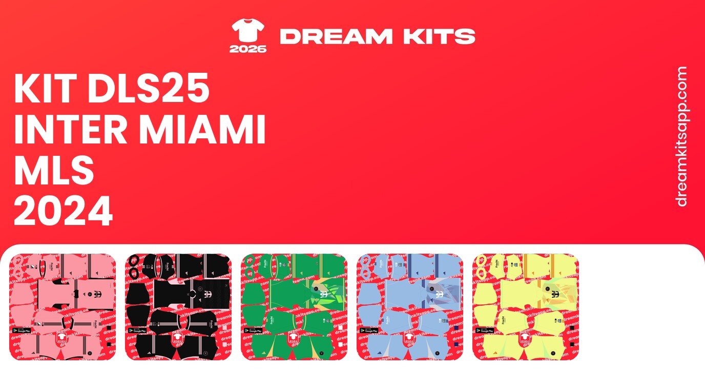 Inter Miami Kits MLS 2024 DLS25