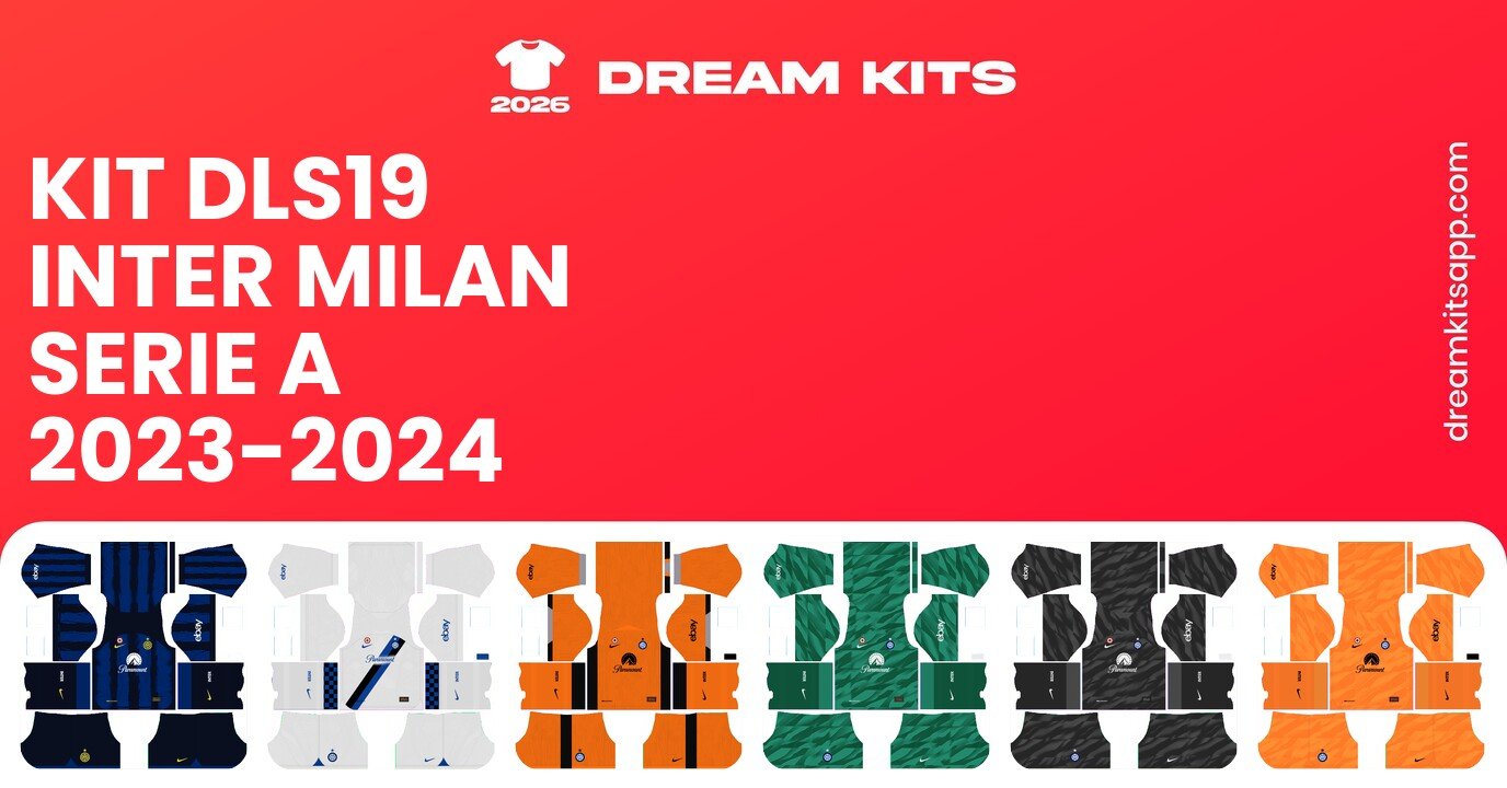 Inter Milan Kits Serie A 2023-2024 DLS19