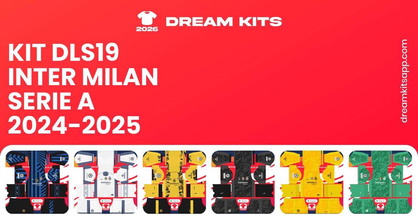 Inter Milan Kits Serie A 2024-2025 DLS19