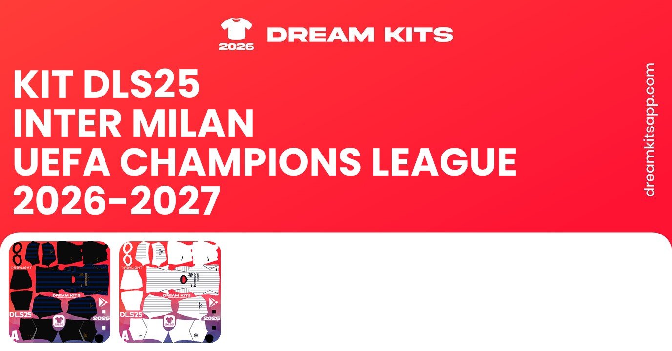 Inter Milan Kits UEFA Champions League 2026-2027 DLS26
