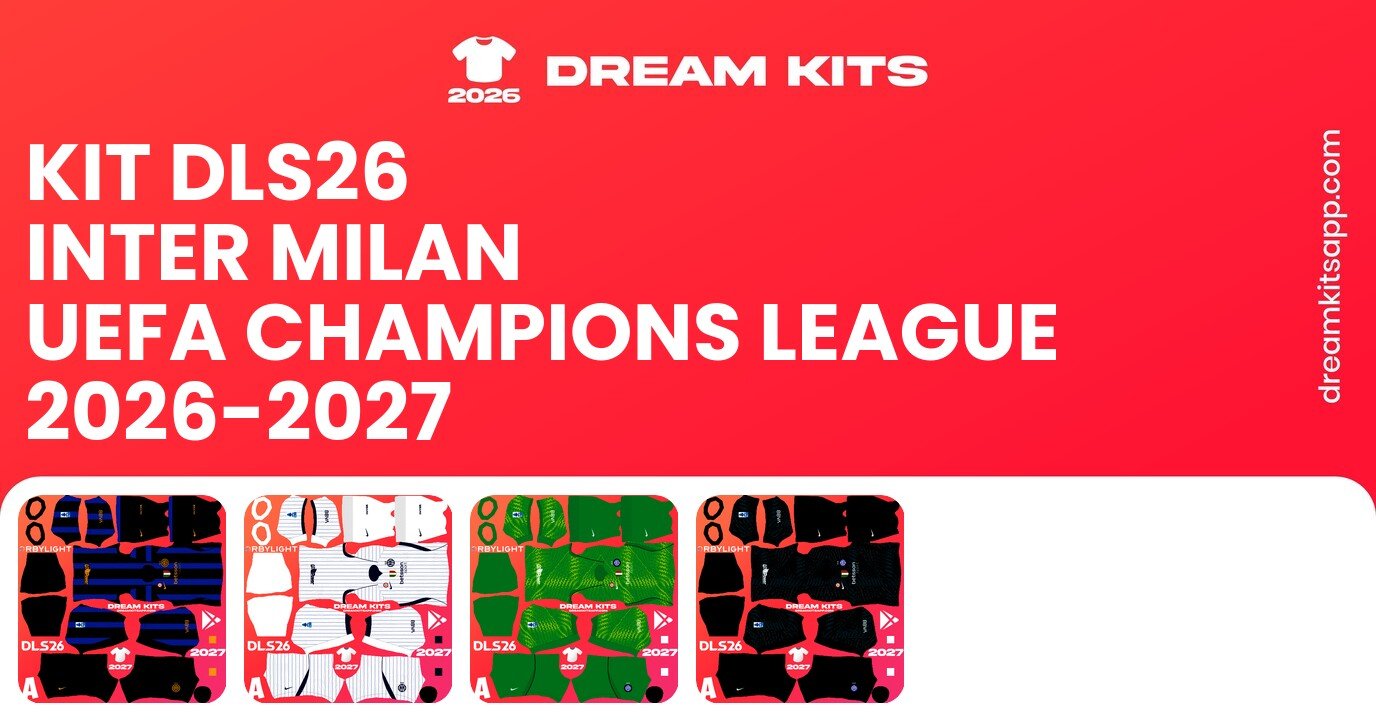 Inter Milan Kits UEFA Champions League 2026-2027 DLS26