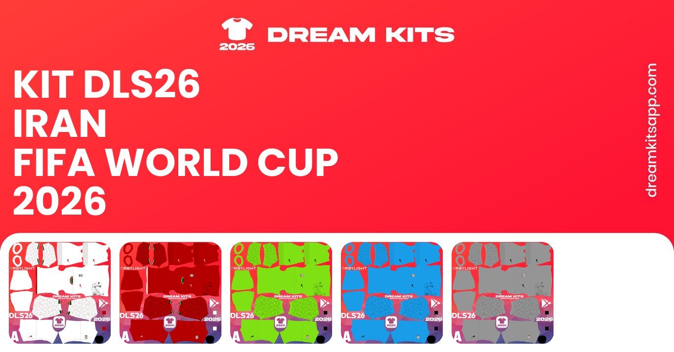 Iran Kits FIFA World Cup 2026 DLS26