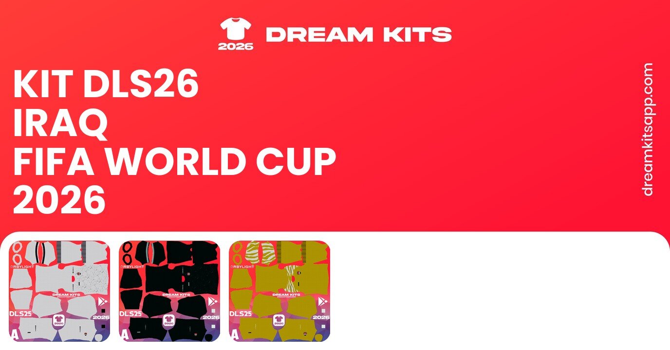 Iraq Kits FIFA World Cup 2026 DLS26