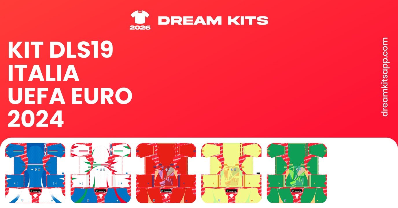 Italia Kits UEFA EURO 2024 DLS19