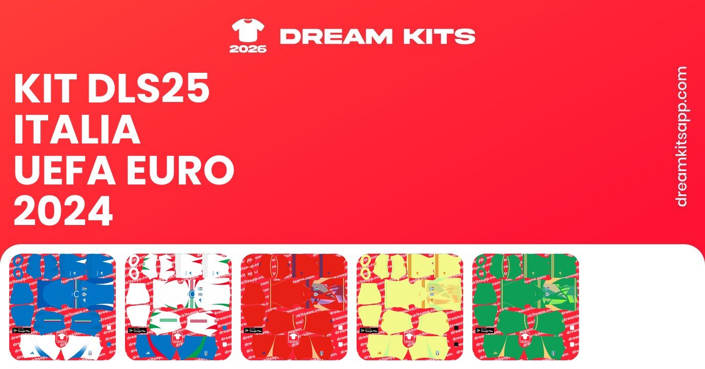 Italia Kits UEFA EURO 2024 DLS25