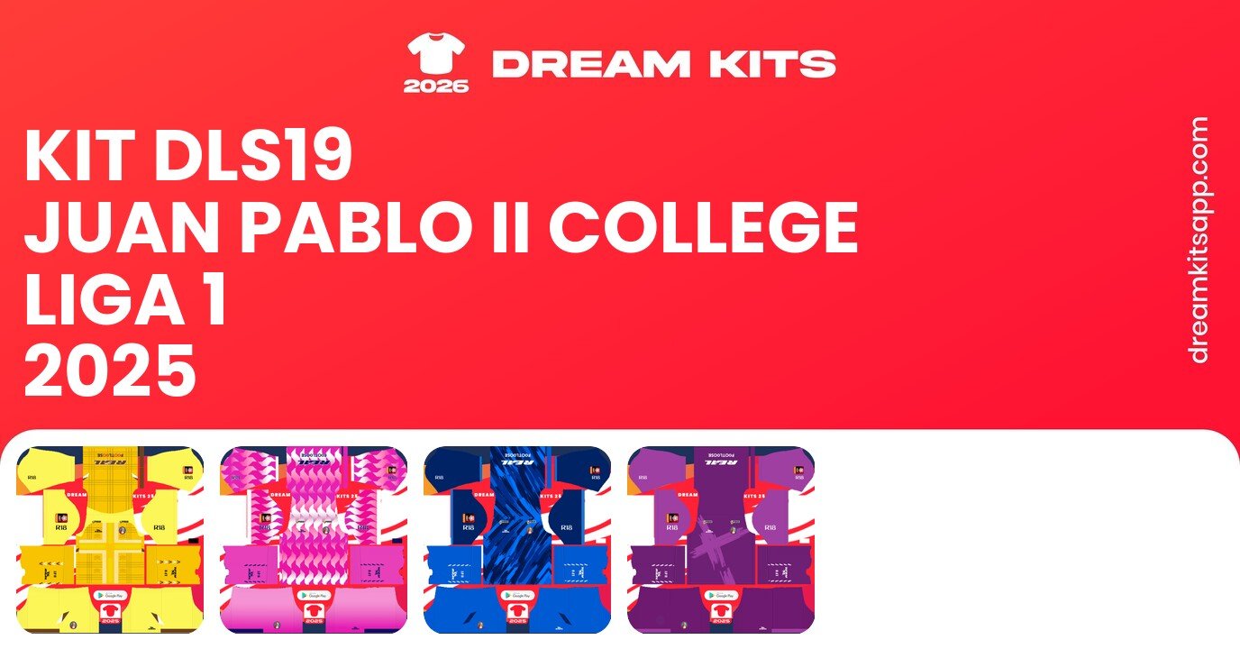 Juan Pablo II College Kits Liga 1 2025 DLS19
