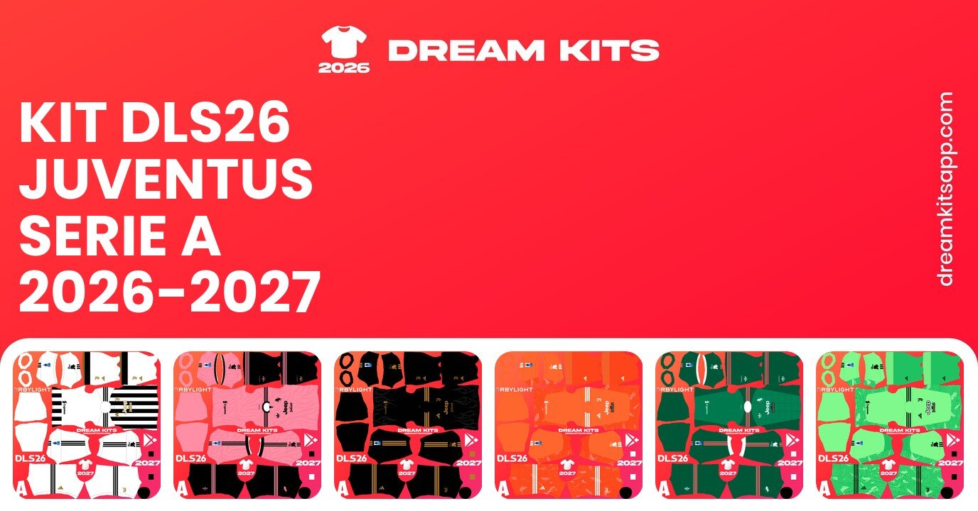 Juventus Kits Serie A 2026-2027 DLS26