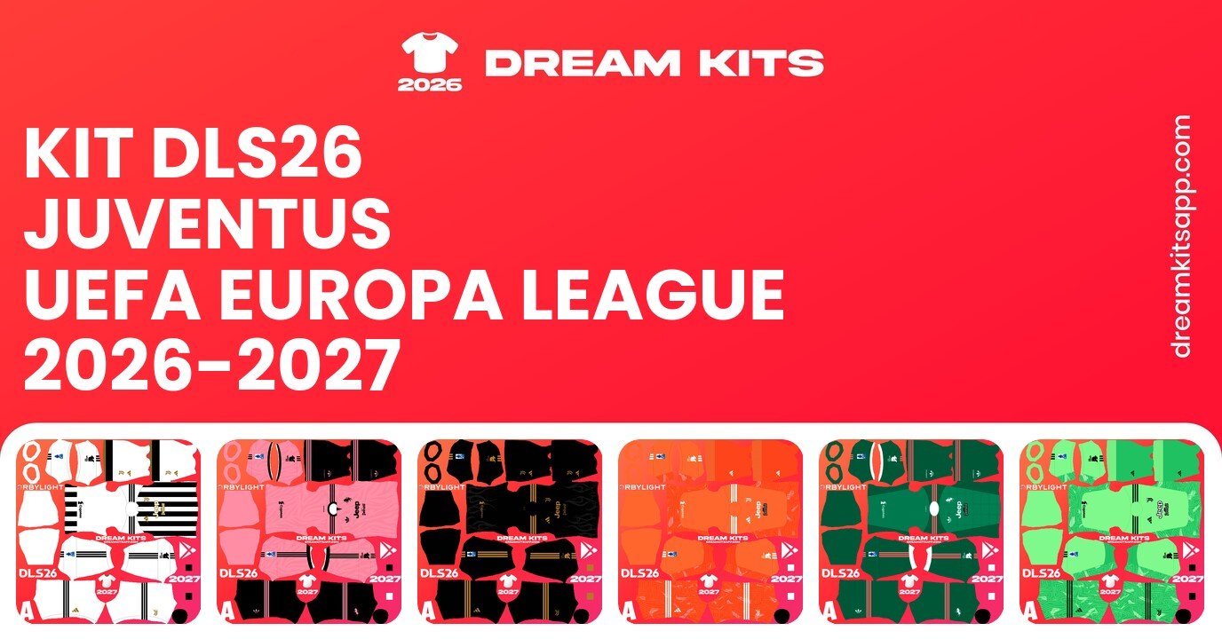 Juventus Kits UEFA Europa League 2026-2027 DLS26