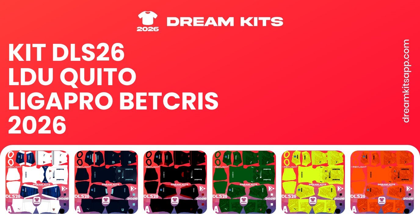 LDU Quito Kits LigaPro Betcris 2026 DLS26