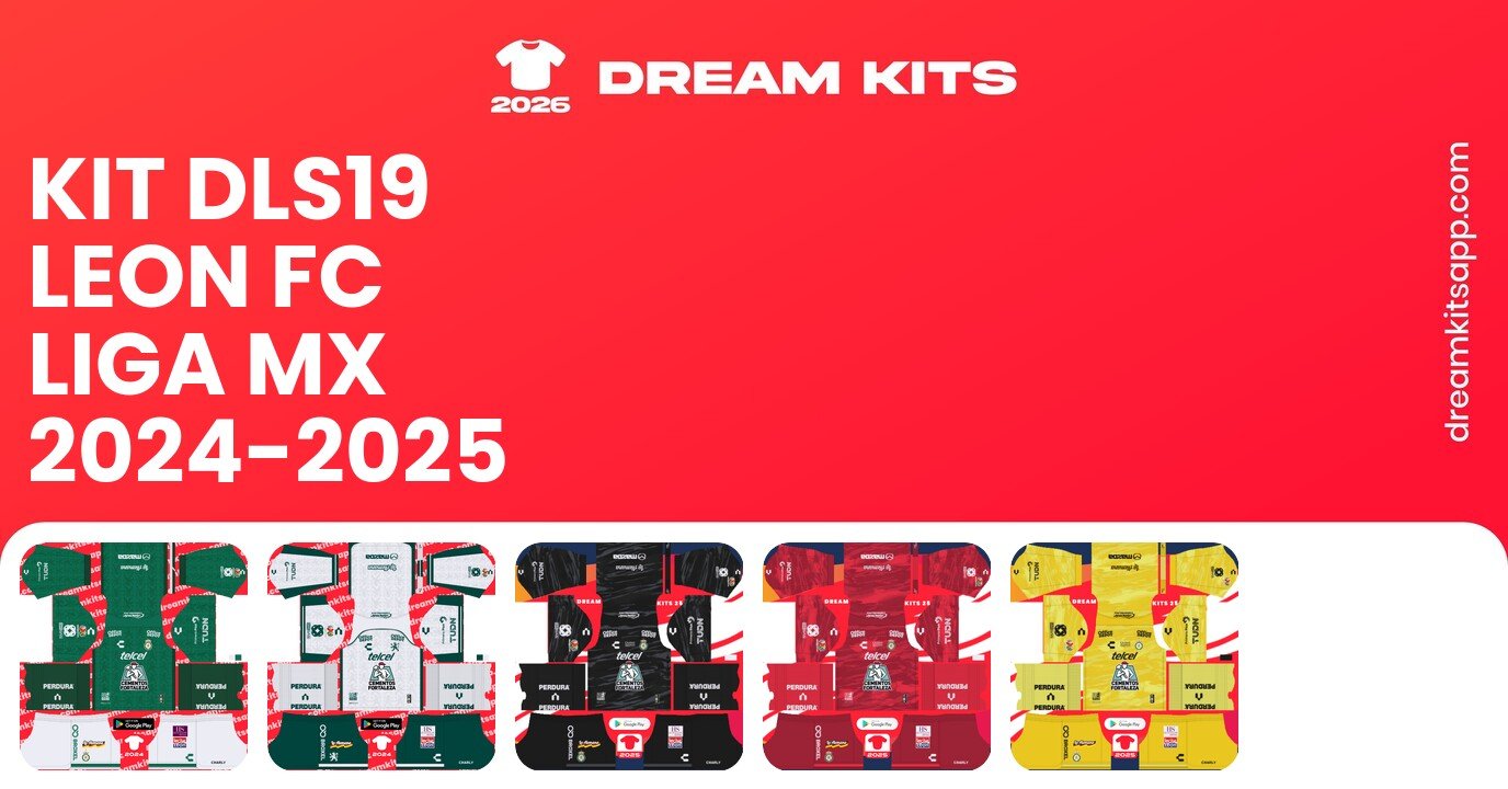 Leon FC Kits Liga MX 2024-2025 DLS19