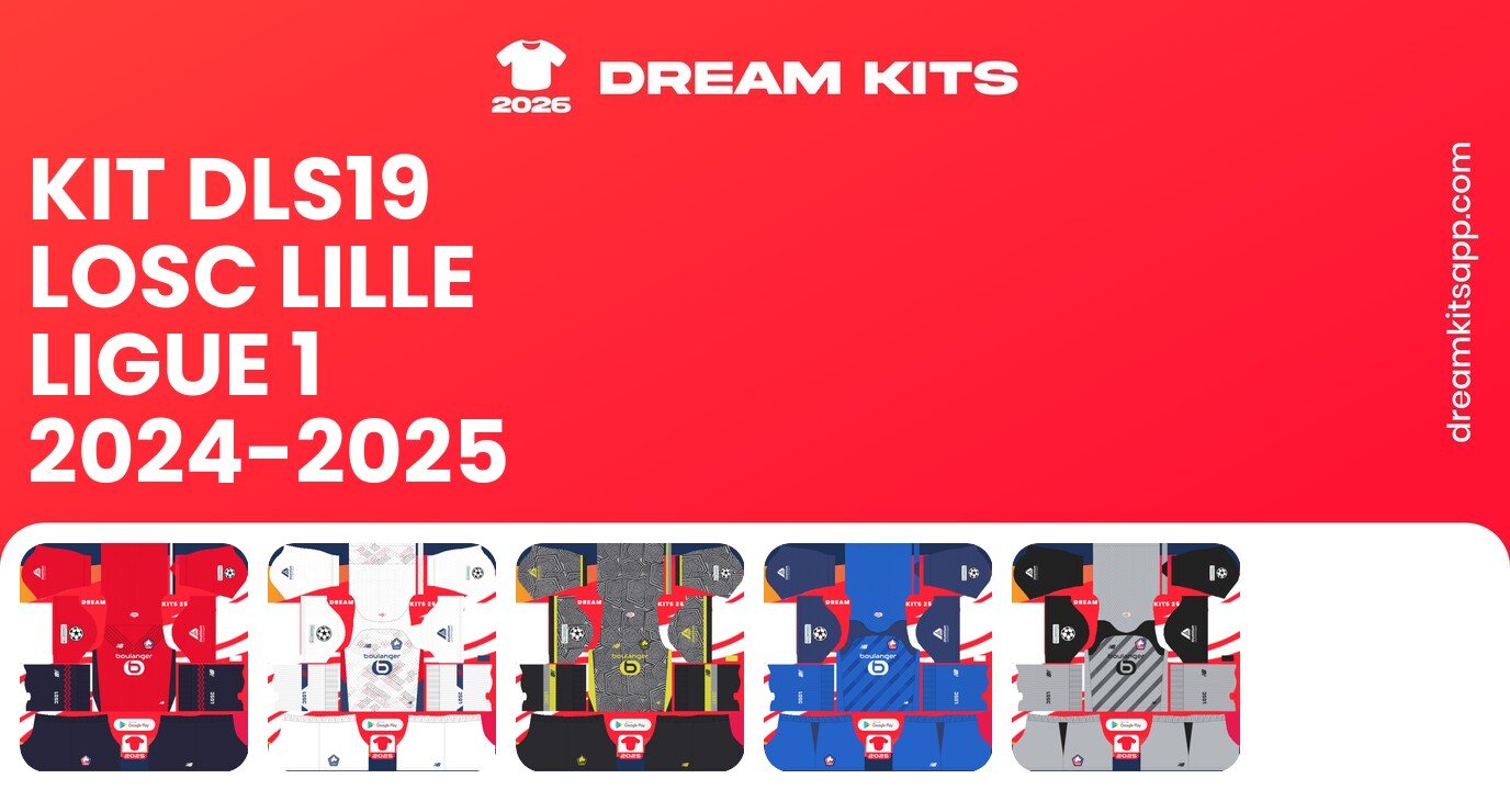 LOSC Lille Kits Ligue 1 2024-2025 DLS19