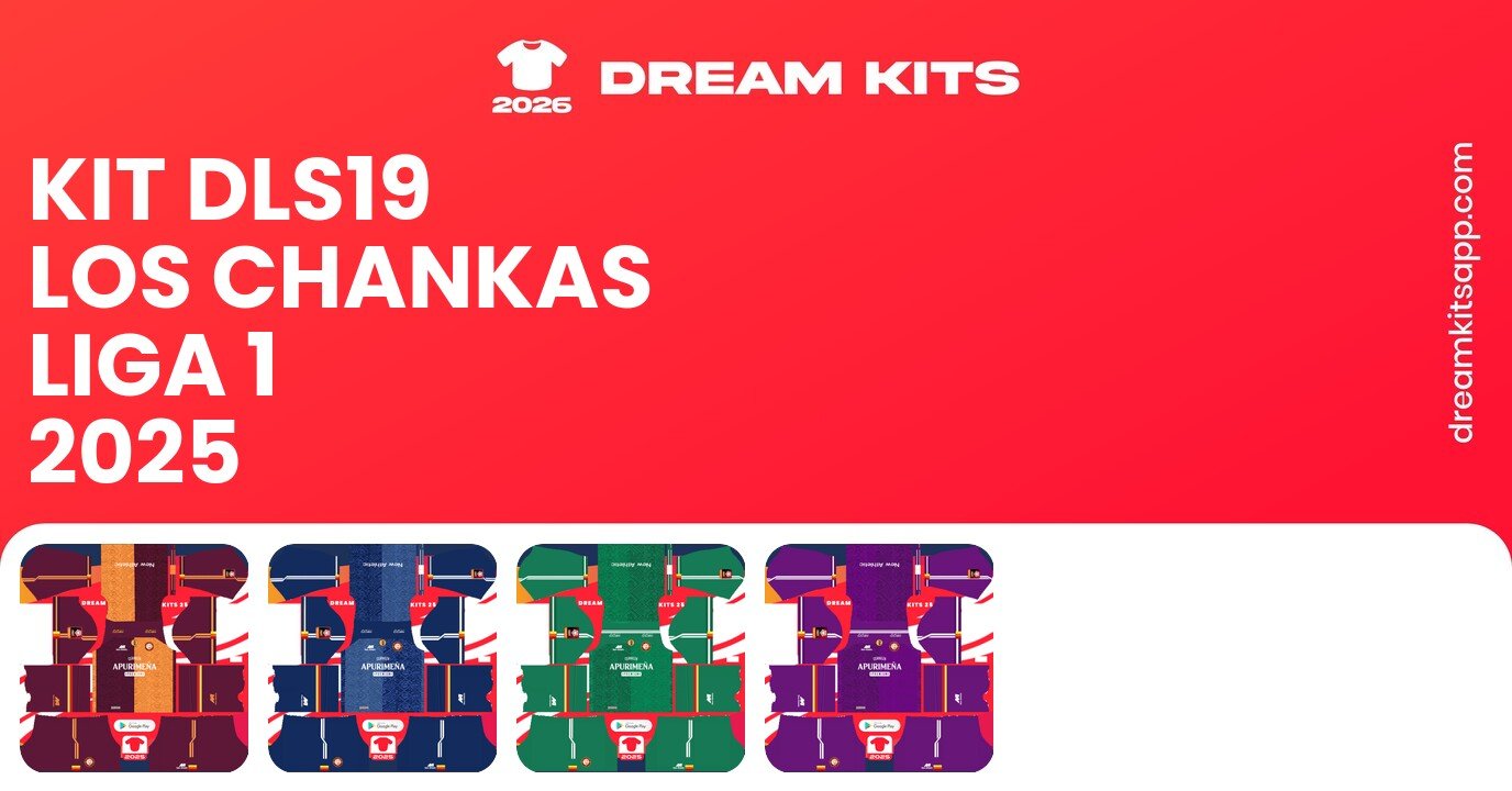 Los Chankas Kits Liga 1 2025 DLS19