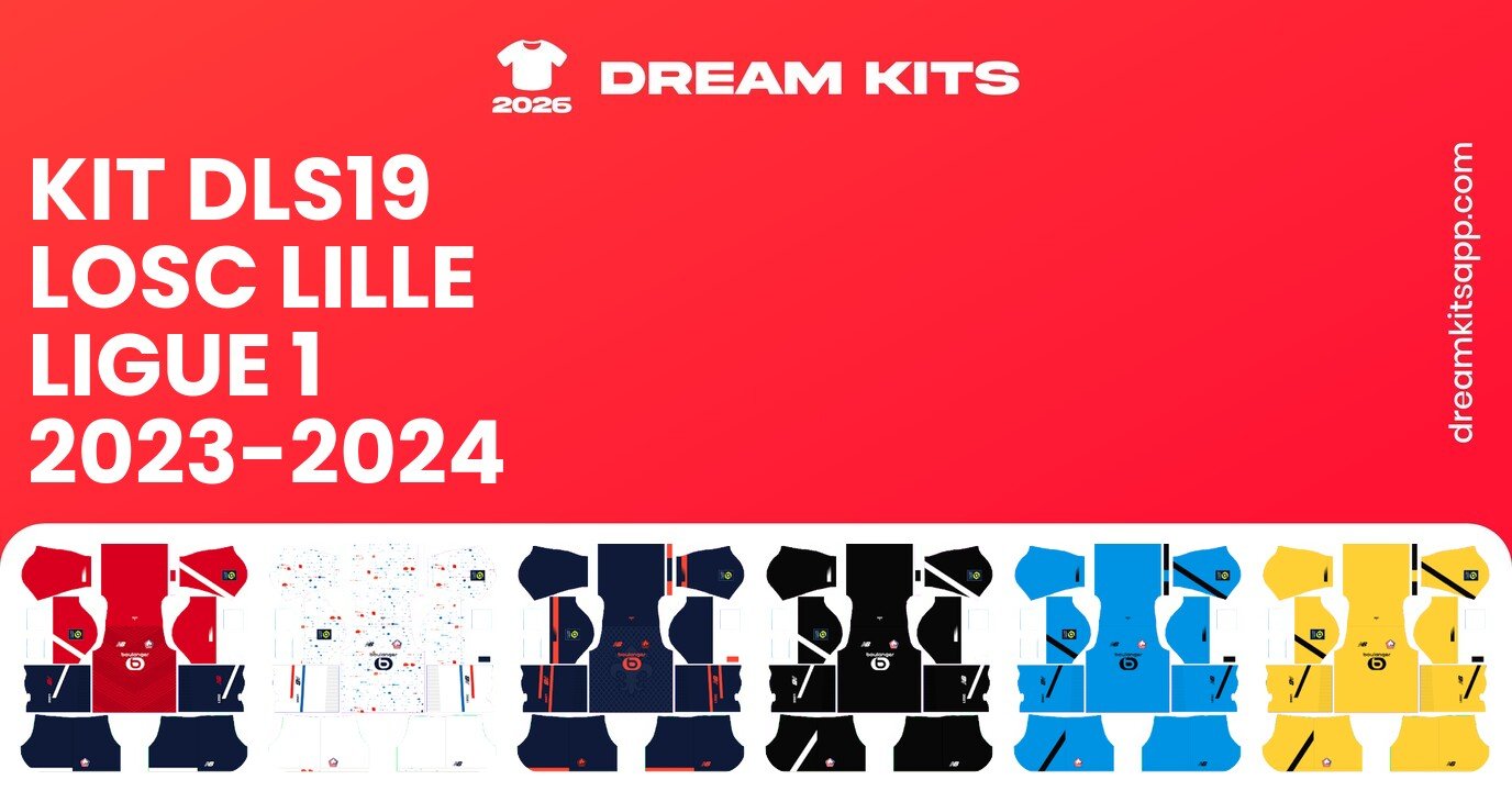 LOSC Lille Kits Ligue 1 2023-2024 DLS19