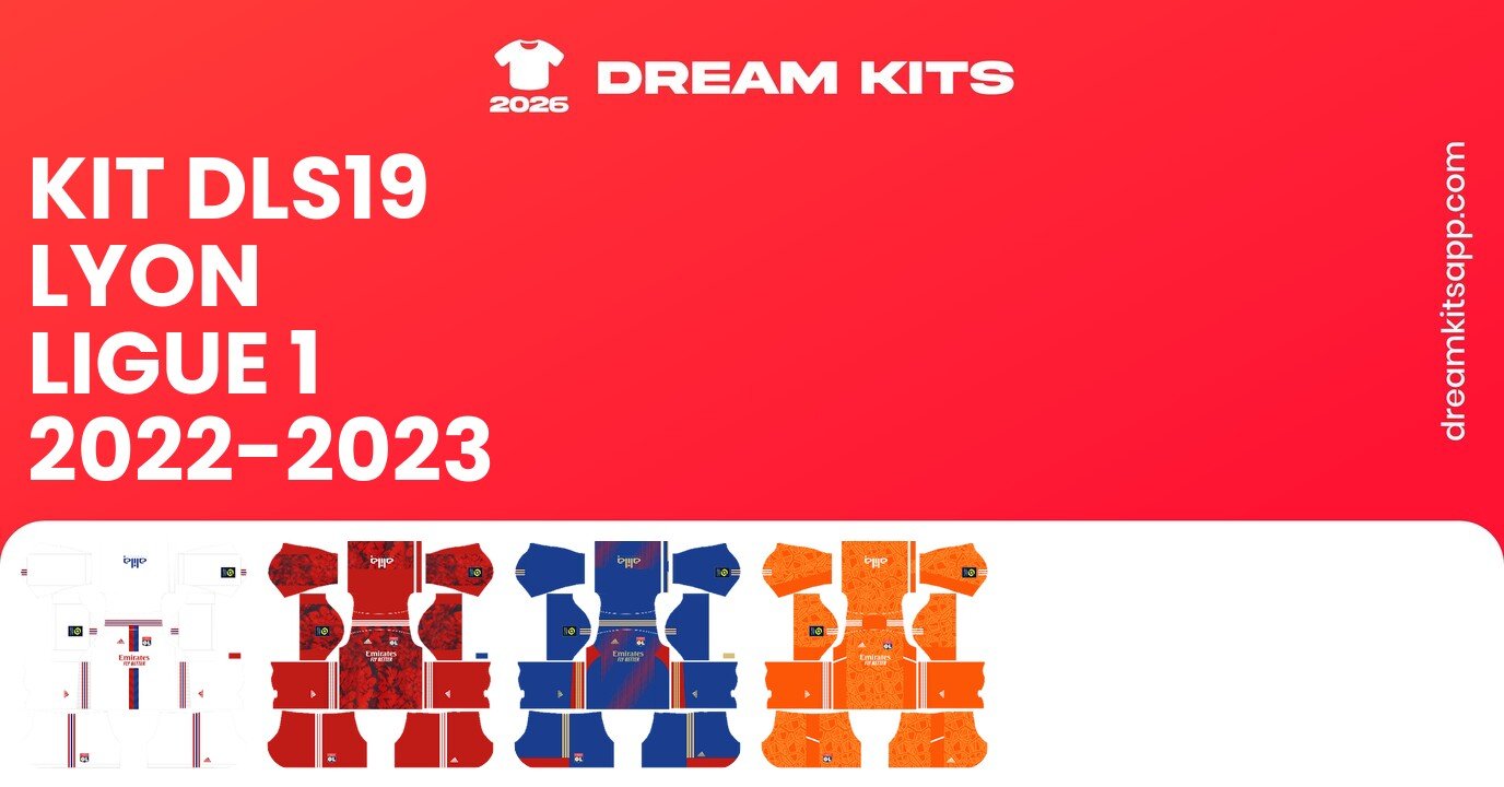 Lyon Kits Ligue 1 2022-2023 DLS19