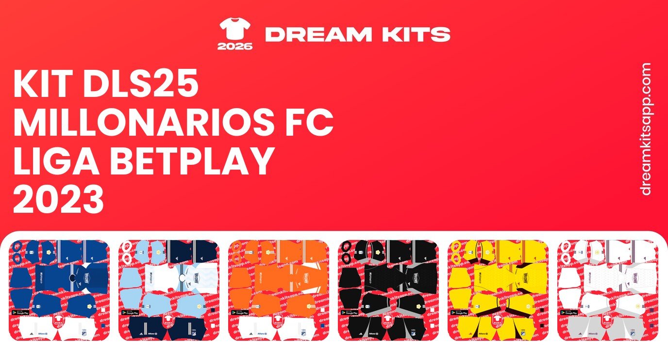 Millonarios FC Kits Liga BetPlay 2023 DLS25
