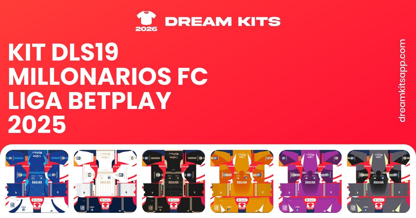 Millonarios FC Kits Liga BetPlay 2025 DLS19
