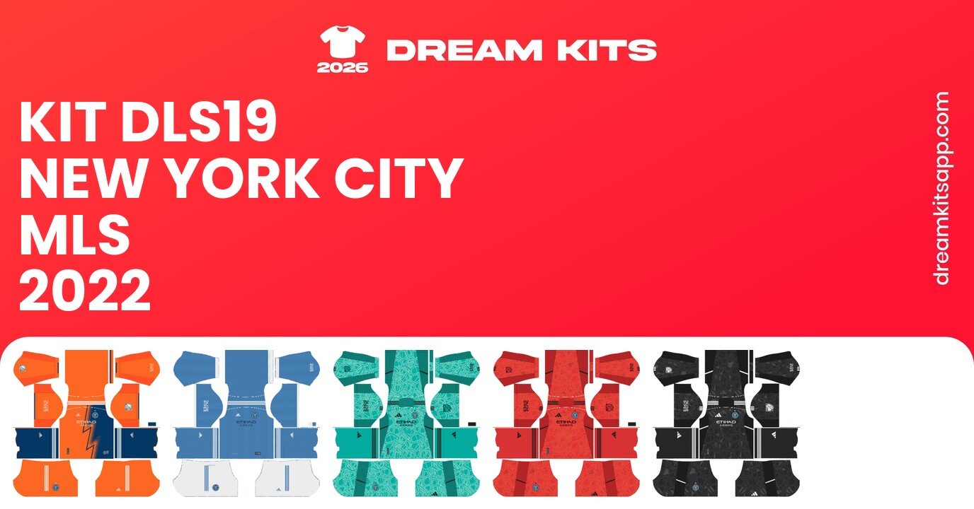 New York City Kits MLS 2022 DLS19