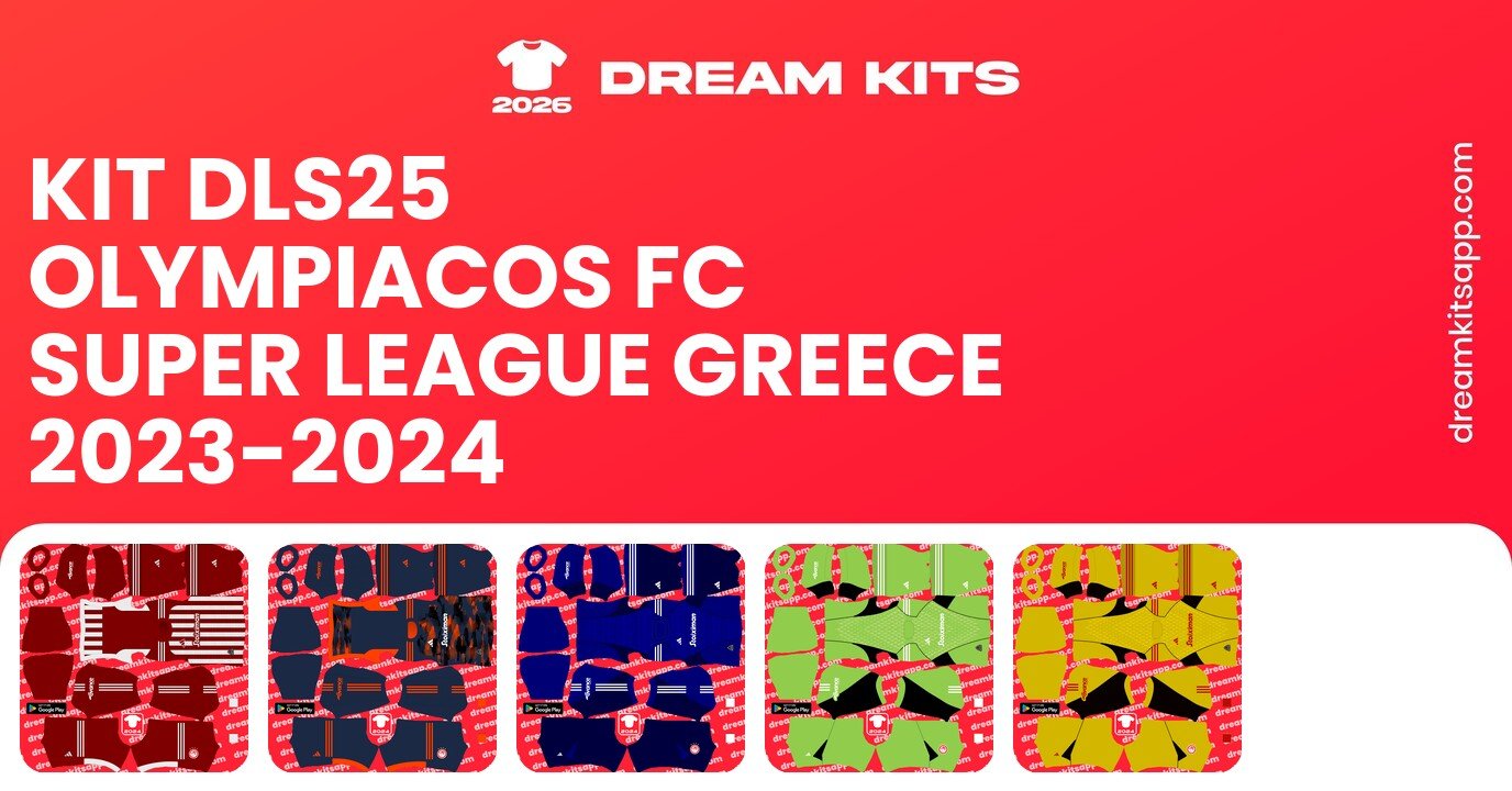 Olympiacos FC Kits Super League Greece 2023-2024 DLS25