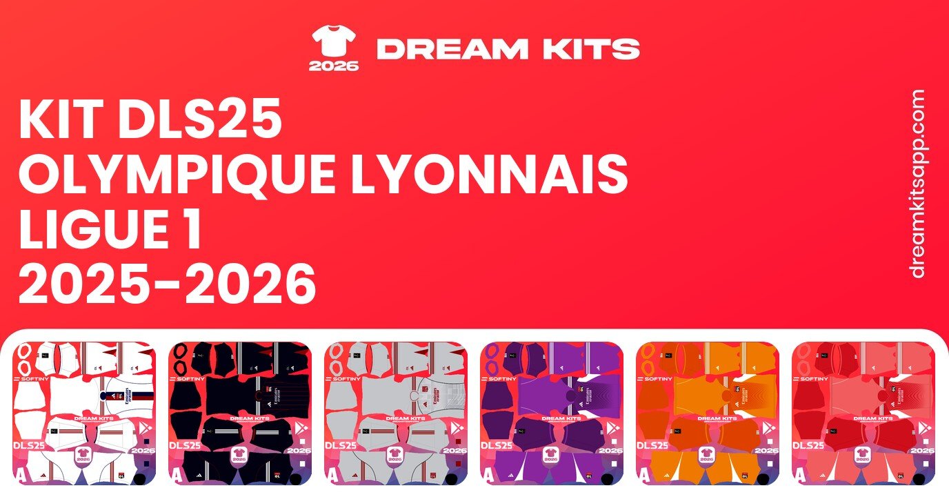 Olympique Lyonnais Kits Ligue 1 2025-2026 DLS25
