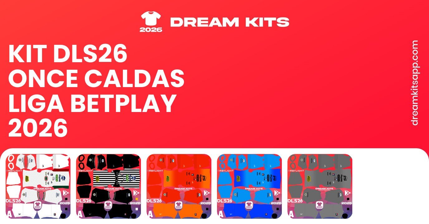 Once Caldas Kits Liga BetPlay 2026 DLS26