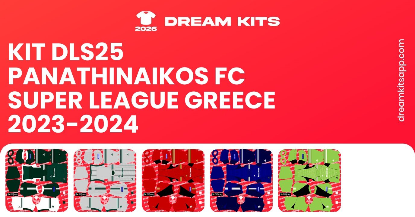 Panathinaikos FC Kits Super League Greece 2023-2024 DLS25