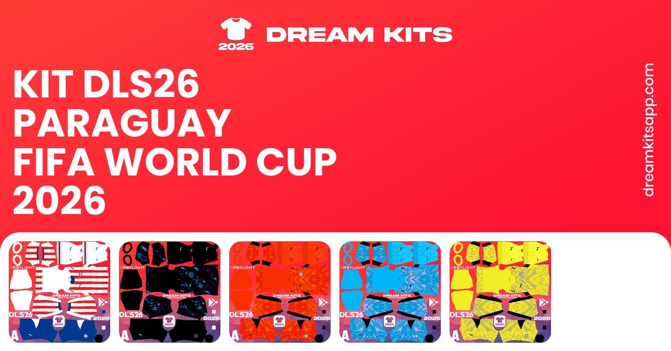 Paraguay Kits FIFA World Cup 2026 DLS26