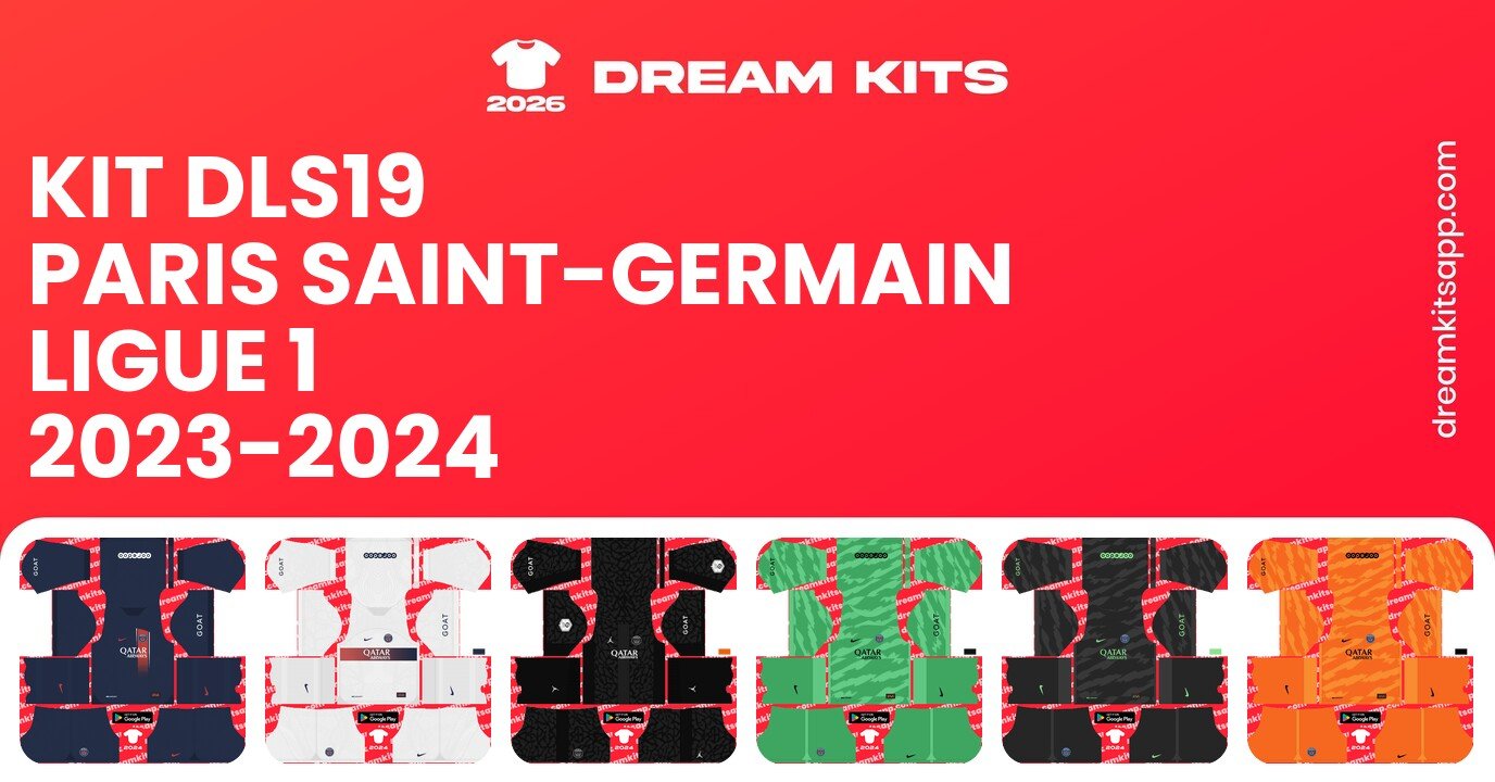 Paris Saint-Germain Kits Ligue 1 2023-2024 DLS19