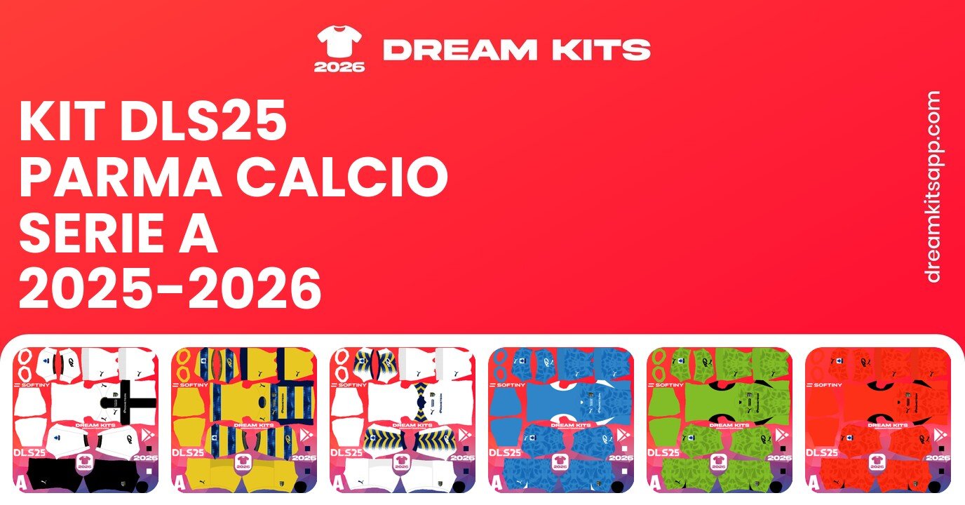 Parma Calcio Kits Serie A 2025-2026 DLS25