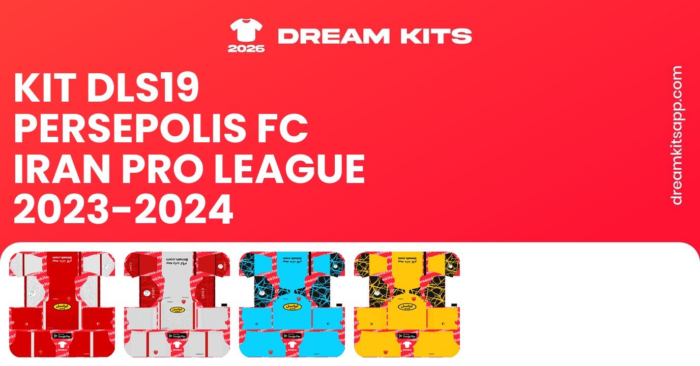 Persepolis FC Kits Iran Pro League 2023-2024 DLS19