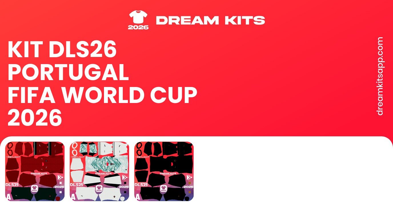 Portugal Kits FIFA World Cup 2026 DLS26
