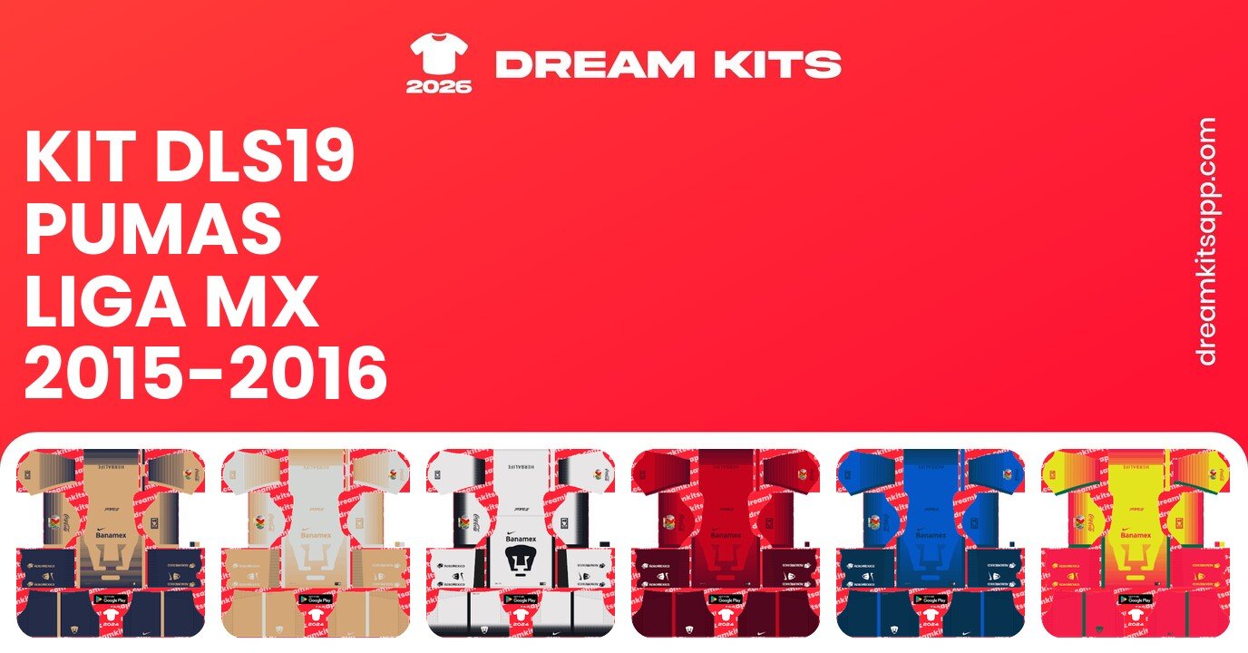 Pumas Kits Liga MX 2015-2016 DLS19